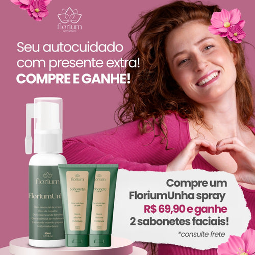 FloriumUnha - 30ml Spray Ganhe 2 Sabonete Faciais Semana da Mulher